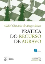 Livro - Prática no Recurso de Agravo - 11ª Edição 2022