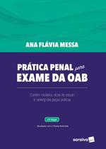 Livro - Prática Penal para Exame da OAB - 13ª Edição 2021
