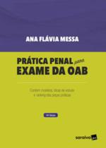 Livro Prática Penal para Exame da OAB - Messa - Saraiva