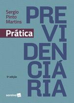 Livro - Prática Previdenciária - 5ª Edição 2019 Livro - Prática Previdenciária - 5ª Edição 2019