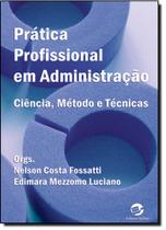 Livro - Prática profissional em administração