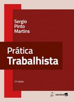 Livro - Prática Trabalhista - 12ª Edição 2025 Livro - Prática Trabalhista - 12ª Edição 2025
