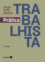 Livro - Prática trabalhista - 9ª edição de 2019