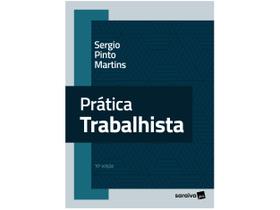 Livro Prática Trabalhista Sergio Pinto Martins