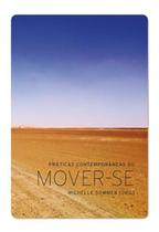 Livro - Práticas contemporâneas do mover-se