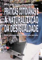 Livro - Práticas cotidianas e a naturalização da desigualdade Livro - Práticas cotidianas e a naturalização da desigualdade