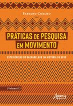 Livro - Práticas de pesquisa em movimento