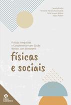 Livro - Práticas integrativas e complementares em saúde: Livro - Práticas integrativas e complementares em saúde: