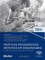 Livro - Praticas Pedagogicas Remotas Em Engenharia - Volume 2 - Estudos De Caso Em Sistema De Controles Livro - Praticas Pedagogicas Remotas Em Engenharia - Volume 2 - Estudos De Caso Em Sistema De Controles