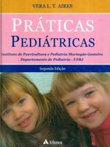 Livro - Práticas pediátricas departamento de pediatria da Faculdade de Medicina da UFRJ Livro - Práticas pediátricas departamento de pediatria da Faculdade de Medicina da UFRJ
