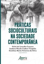 Livro - Práticas socioculturais na sociedade contemporânea
