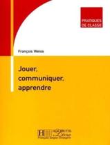 Livro - Pratiques de classe - jouer, communiquer, apprendre