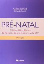 Livro - Pré-natal - clínica obstétrica da Faculdade de Medicina da USP