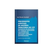 Livro - Precedentes Judiciais em Matéria Tributária no STF - Camilotti - Noeses