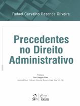 Livro - Precedentes no Direito Administrativo - 1ª Edição 2018