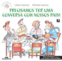 Livro - Precisamos Ter uma Conversa com Nossos Pais!