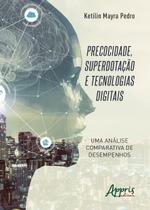 Livro - Precocidade, superdotação e tecnologias digitais - uma análise comparativa de desempenhos