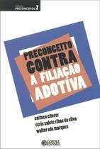 Livro - Preconceito contra a filiação adotiva