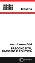 Livro - Preconceito, racismo e política
