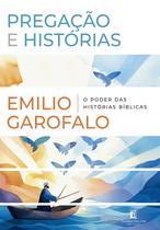 Livro - Pregação e histórias: O poder das histórias bíblicas Livro - Pregação e histórias: O poder das histórias bíblicas