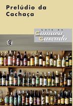 Livro - Prelúdio da cachaça Livro - Prelúdio da cachaça