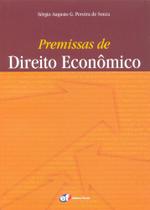 Livro - Premissas de direito econômico Livro - Premissas de direito econômico