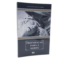 Livro Preparação Para a Morte - Santo Afonso Maria de Ligório - Nebli