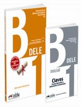 Livro - Preparacion Al Diploma - Dele B1 Pack - Libro + Claves - Edicion 2020 - EDELSA Livro - Preparacion Al Diploma - Dele B1 Pack - Libro + Claves - Edicion 2020 - EDELSA