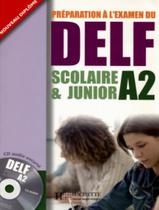 Livro - Preparation A LExamen Du Delf Scolaire Et Junior A2