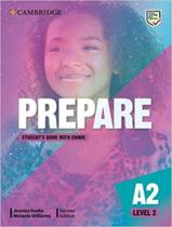 Livro - Prepare 2 - Sb With Ebook - 2Nd Ed - CAMBRIDGE UNIVERSITY