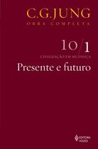Livro - Presente e futuro Vol. 10/1