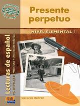 Livro - Presente perpetuo - mexico: serie hispanoamerica nivel elemental 1