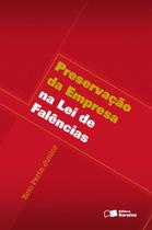 Livro - Preservação da empresa na lei de falências - 1ª edição de 2009