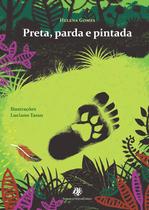 Livro - Preta, parda e pintada Livro - Preta, parda e pintada