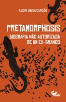 Livro - Pretamorphosis