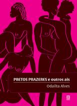 Livro - Pretos prazeres e outros ais Livro - Pretos prazeres e outros ais