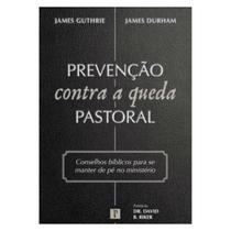 Livro prevenção contra a queda pastoral editora pro nobis Livro prevenção contra a queda pastoral editora pro nobis