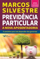 Livro - Previdência particular - a nova aposentadoria