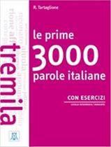 Livro - Prime 3000 Parole Italiane, Le - Con Esercizi (B1-B2)