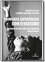 Livro - Primeiras experiências com o racismo: Crianças negras, práticas parentais e midiatização