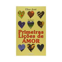 Livro- Primeiras Lições de amor - Editora Formato Livro- Primeiras Lições de amor - Editora Formato
