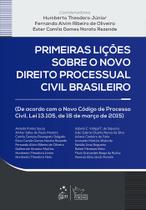 Livro - Primeiras Lições sobre o Novo Direito Processual Civil Brasileiro