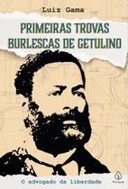 Livro - Primeiras trovas burlescas de Getulino Livro - Primeiras trovas burlescas de Getulino