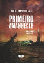 Livro - Primeiro amanhecer Livro - Primeiro amanhecer
