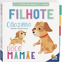 Livro - Primeiros conceitos um livrinho com abas: Filhote cãozinho Doce mamãe