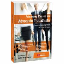 Livro Primeiros Passos do Advogado Trabalhista