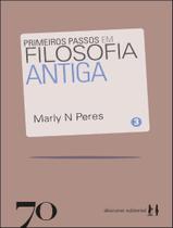 Livro - Primeiros Passos Em Filosofia Antiga - Vol. 3 Colecao Convite A Reflexao