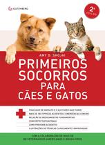 Livro - Primeiros socorros para cães e gatos