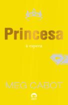 Livro - Princesa à espera (Vol. 4 O diário da princesa)