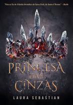 Livro Princesa das Cinzas Laura Sebastian